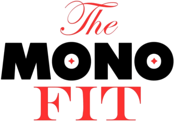 The Mono Fit
